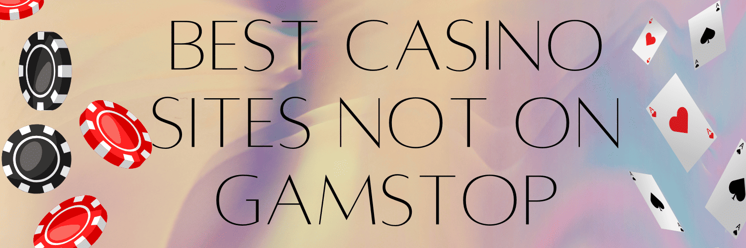 Discover the Latest Non Gamstop Casino Sites -1928140059