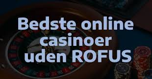 Online Casino Uden om Rufus Spil Uden Bekymringer -1062611434