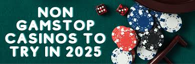 Discover the Best Casinos Not with GamStop