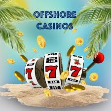 The Rise of Offshore Casinos Opportunities and Challenges